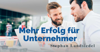 Mehr Erfolg für Unternehmer