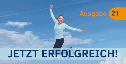 Jetzt Erfolgreich! Magazin 21