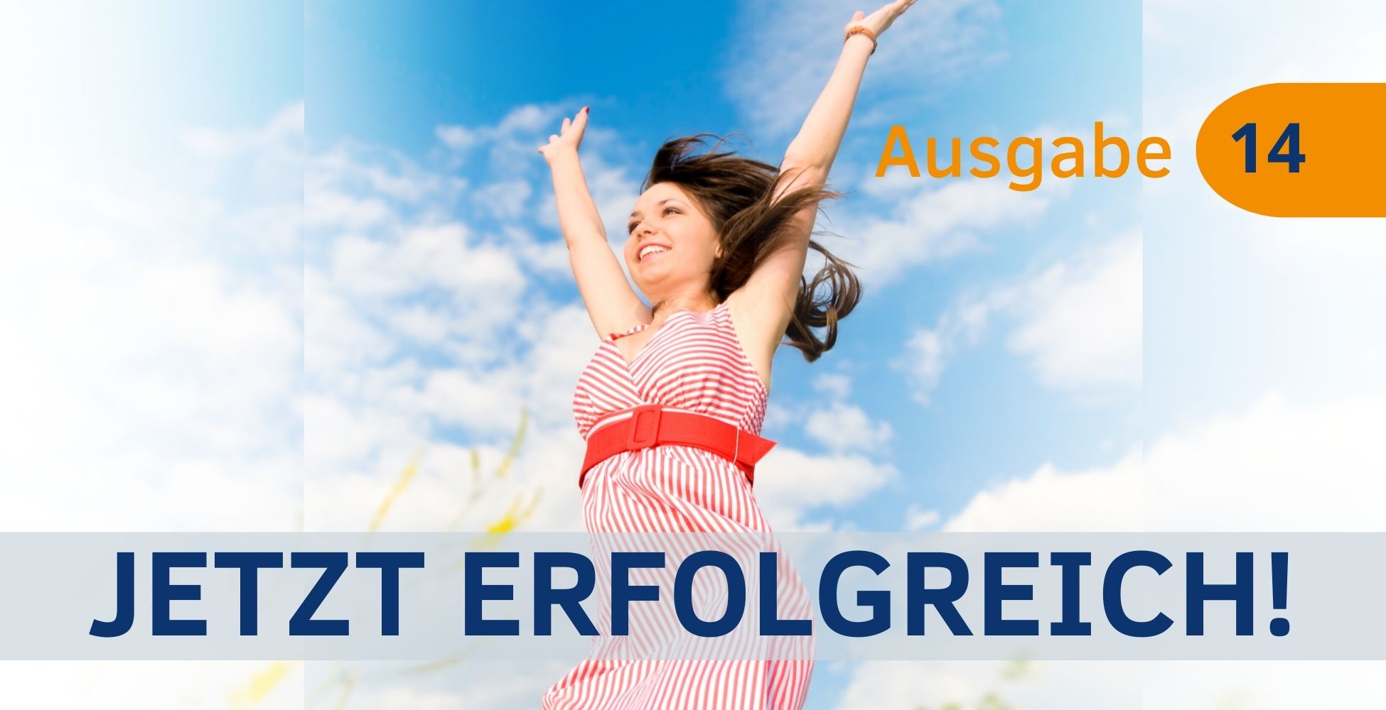 Jetzt Erfolgreich! Magazin 14