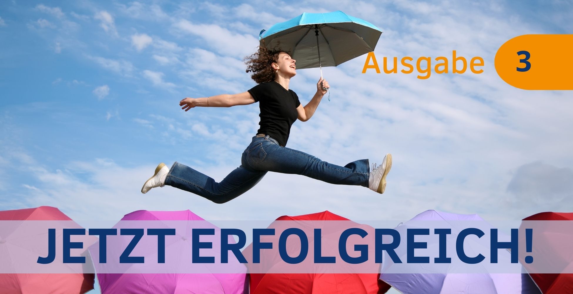Jetzt Erfolgreich! Magazin 3
