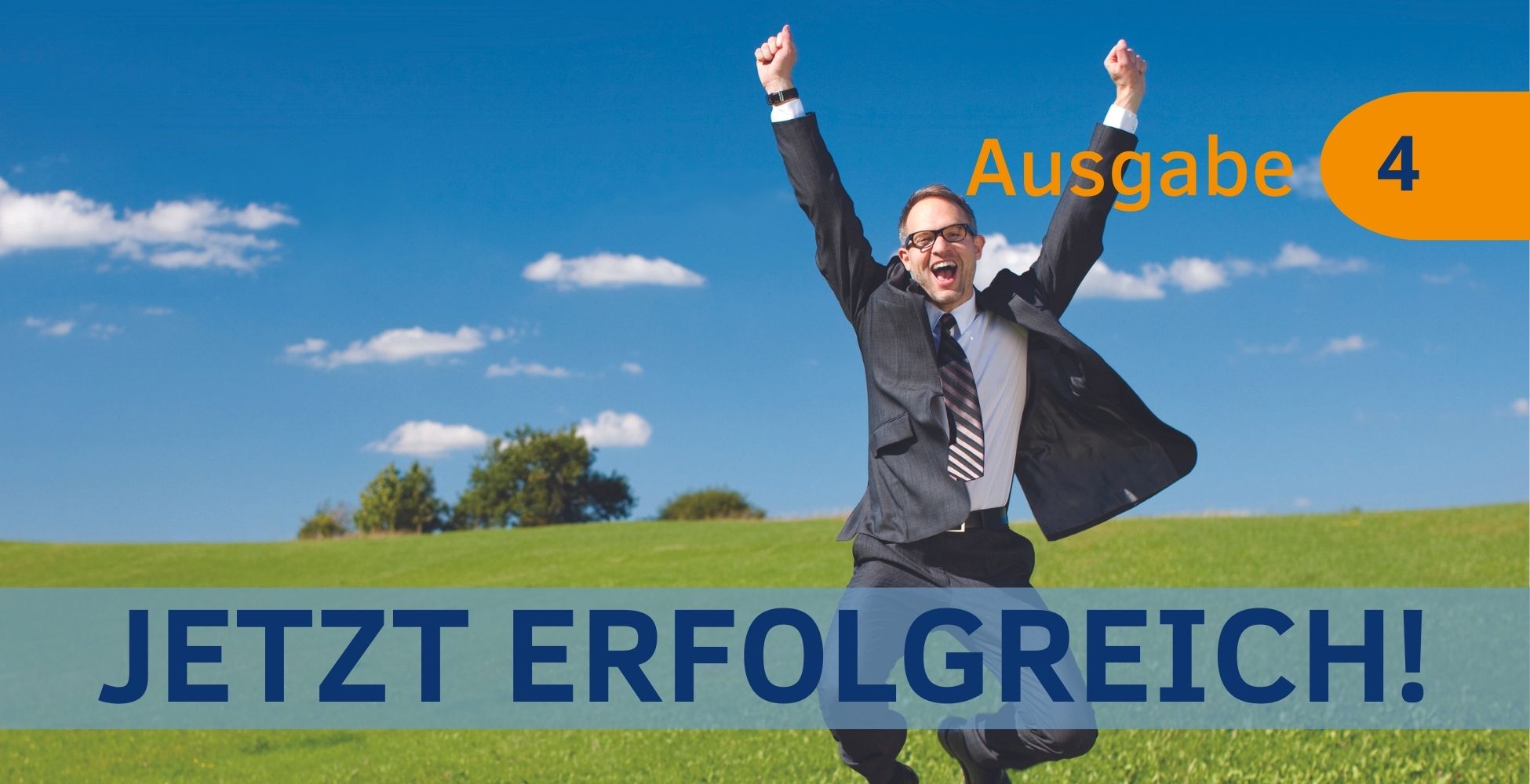 Jetzt Erfolgreich! Magazin 4