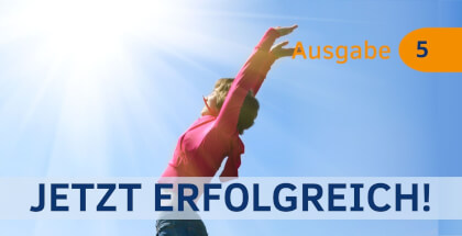 Jetzt Erfolgreich! Magazin 5