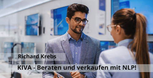 KIVA + NLP = Meisterhaft beraten!